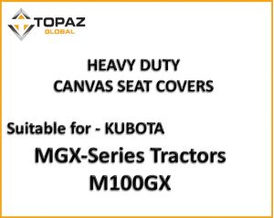 Heavy Duty Canvas Seat Covers custom designed to be suitable for your KUBOTA M100GX TRACTOR