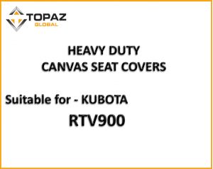 Canvas seat covers custom designed to suit  RTV900 KUBOTA
