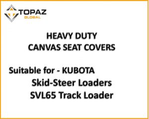 Heavy Duty Canvas Seat Covers custom designed to be suitable for your KUBOTA SVL65 SKID STEER Track LOADER