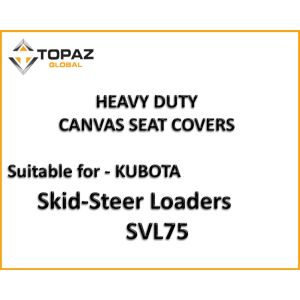 Heavy Duty Canvas Seat Covers custom designed to be suitable for your KUBOTA SVL75 SKID STEER LOADER